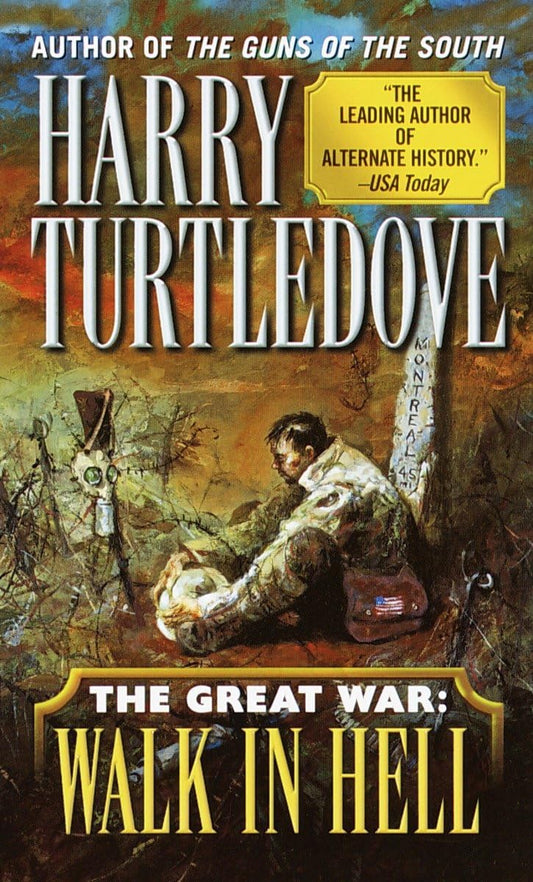 Walk In Hell (The Great War, Book 2) - 8165