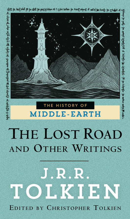 The Lost Road and Other Writings (The History of Middle-Earth, Vol. 5) - 5799