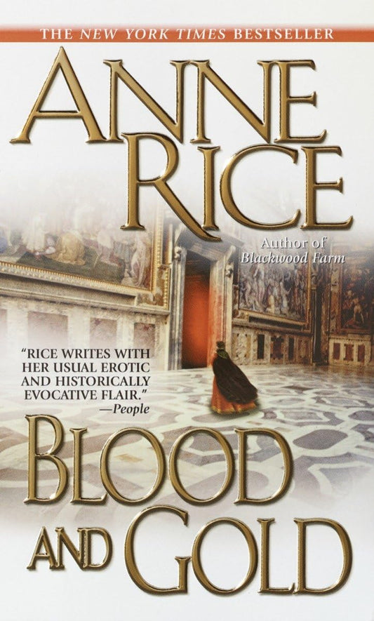 Blood and Gold (Vampire Chronicles) - 7190