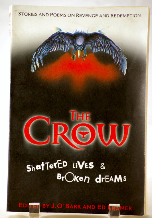 The Crow: Shattered Lives & Broken Dreams - 9427