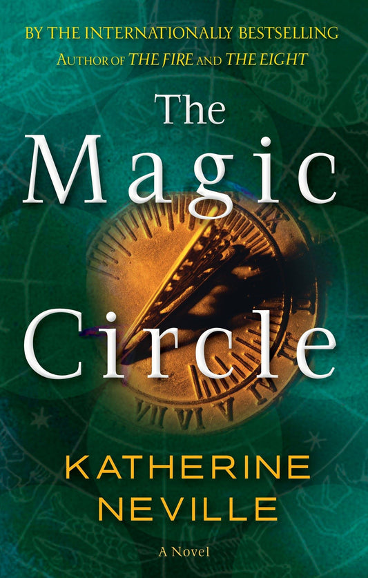 The Magic Circle: A Novel - 1549