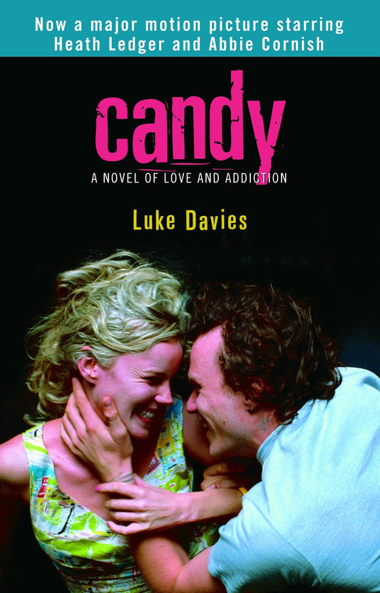 Candy: A Novel of Love and Addiction - 3917
