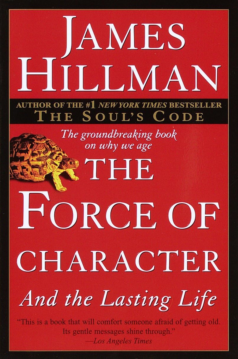 The Force of Character: And the Lasting Life - 6379
