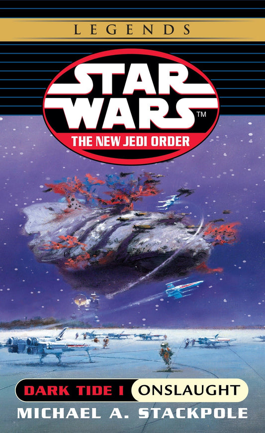 Dark Tide I: Onslaught (Star Wars: The New Jedi Order, Book 2) - 4427