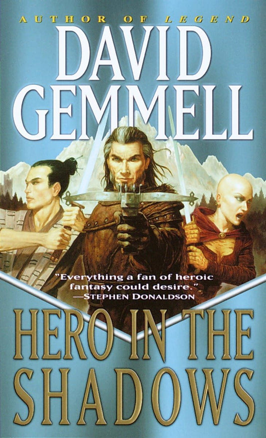 Hero in the Shadows (Drenai Tales, Book 9) - 6642