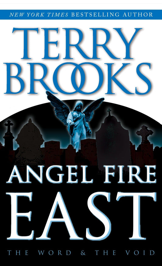 Angel Fire East (The Word and the Void Trilogy, Book 3) - 8448