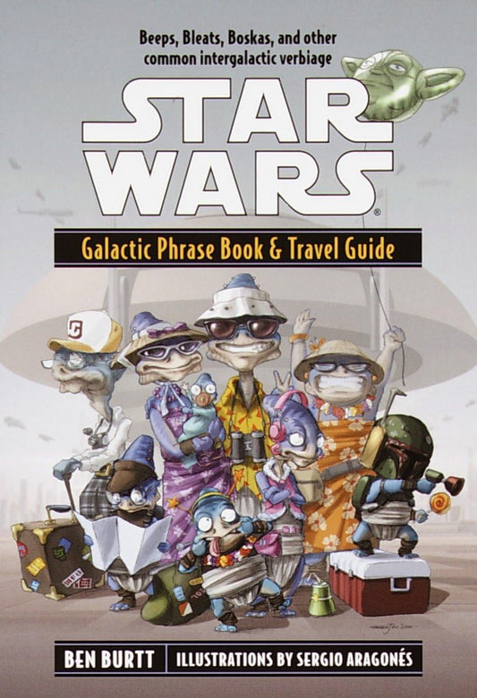Galactic Phrase Book & Travel Guide: Beeps, Bleats, Boskas, and Other Common Intergalactic Verbiage (Star Wars) - 1153