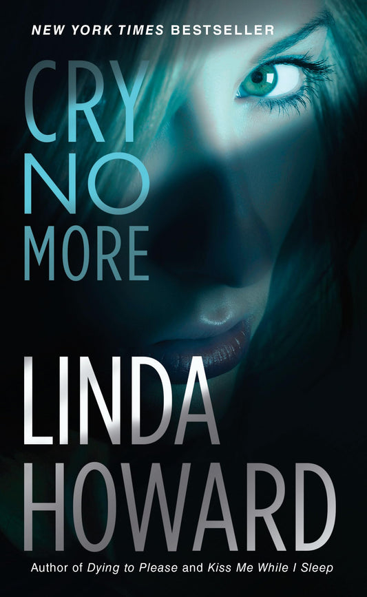 Cry No More: A Novel - 8547