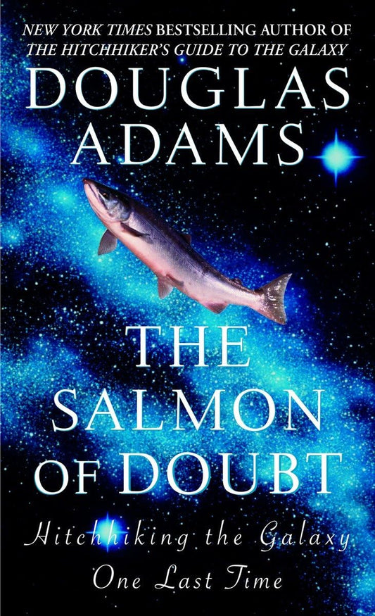 The Salmon of Doubt (Hitchhiker's Guide to the Galaxy) - 8394