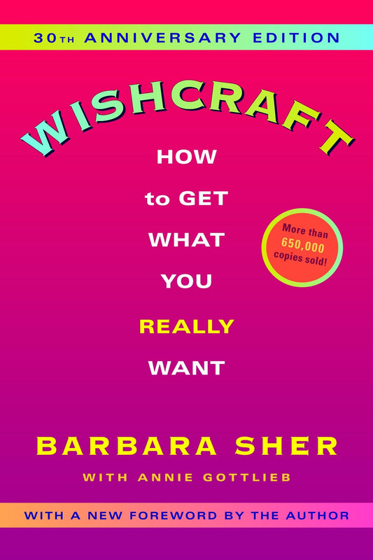 Wishcraft: How to Get What You Really Want - 1049