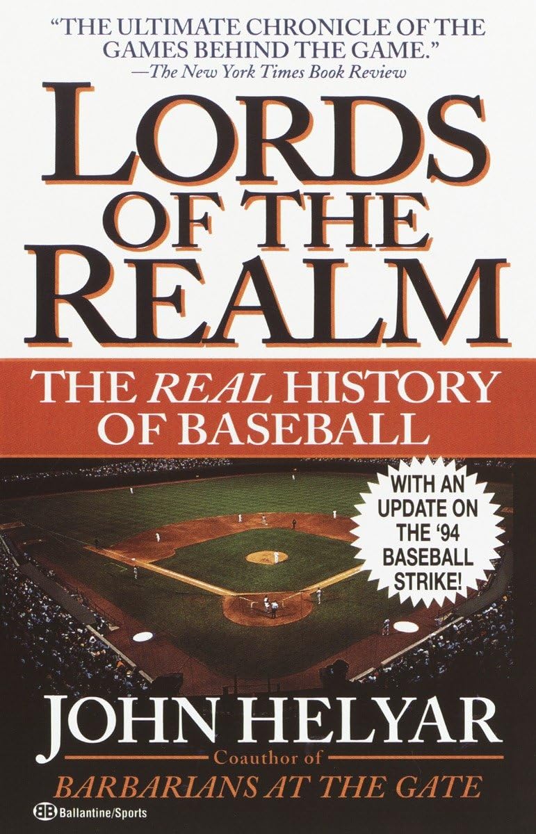 The Lords of the Realm: The Real History of Baseball - 2186