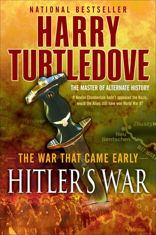Hitler's War (The War That Came Early, Book One) - 6111