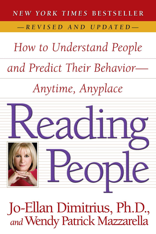 Reading People: How to Understand People and Predict Their Behavior--Anytime, Anyplace - 899