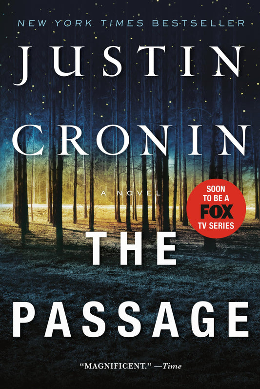 The Passage: A Novel (Book One of The Passage Trilogy) - 9336