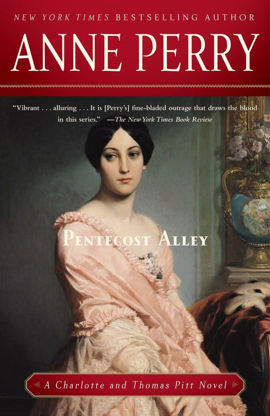 Pentecost Alley: A Charlotte and Thomas Pitt Novel - 57