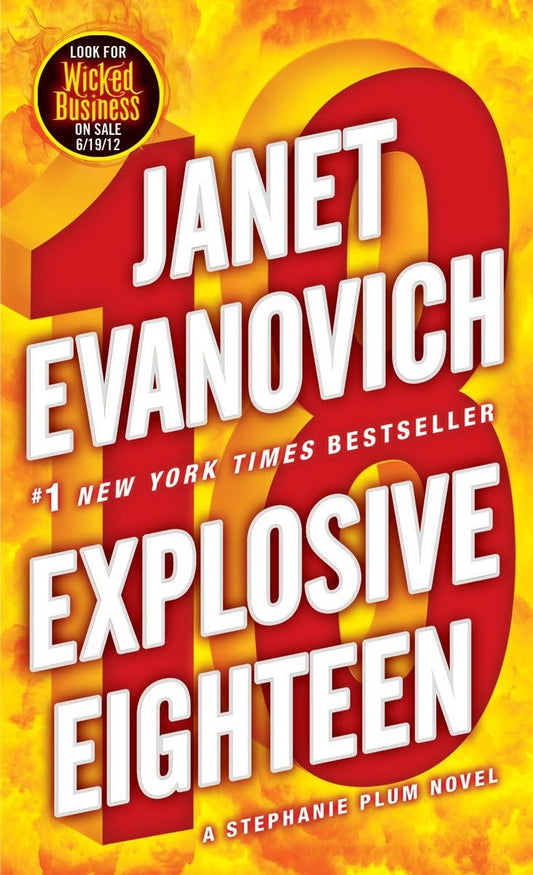 Explosive Eighteen (Stephanie Plum) - 5531