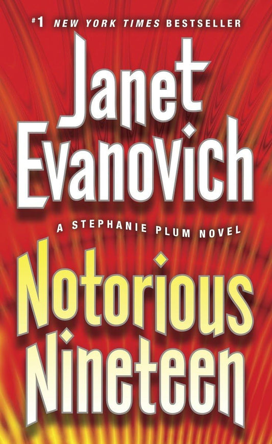 Notorious Nineteen: A Stephanie Plum Novel - 225