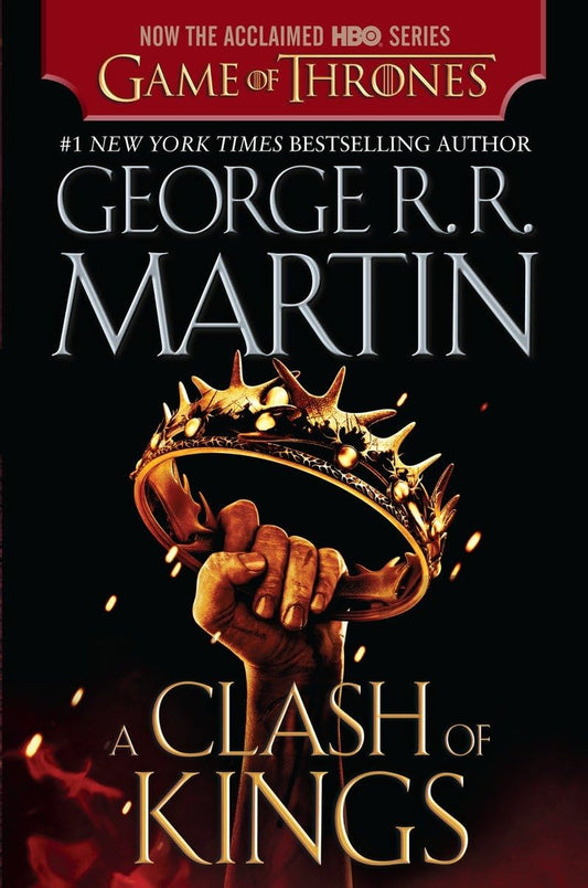 A Clash of Kings (HBO Tie-in Edition) (A Song of Ice and Fire) - 8699