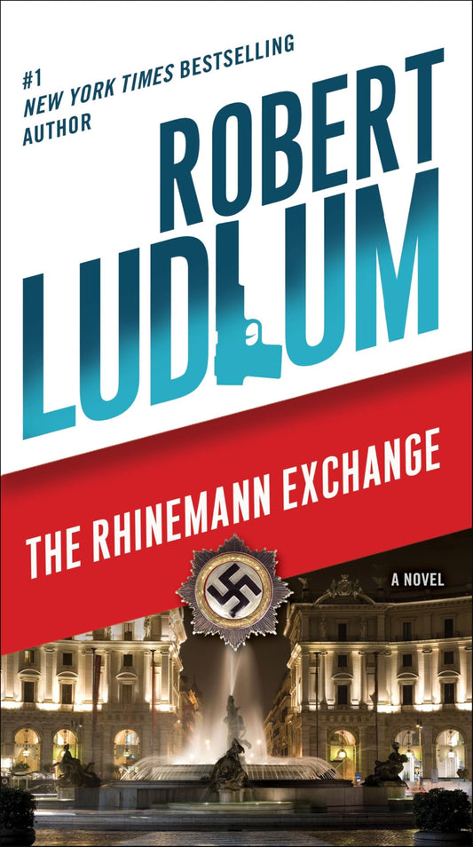 The Rhinemann Exchange: A Novel - 3169