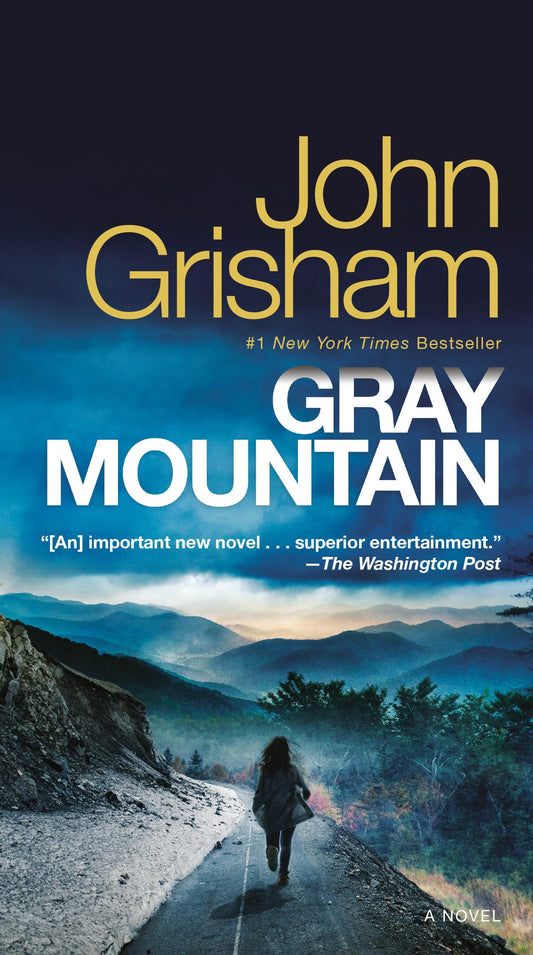Gray Mountain: A Novel - 6408