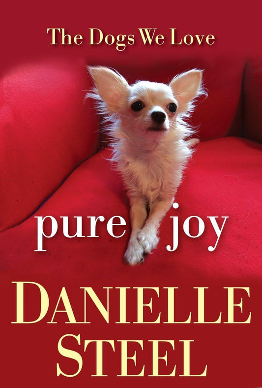 Pure Joy: The Dogs We Love - 852