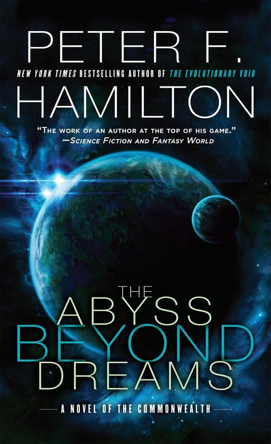 The Abyss Beyond Dreams: A Novel of the Commonwealth (Commonwealth: Chronicle of the Fallers) - 3888
