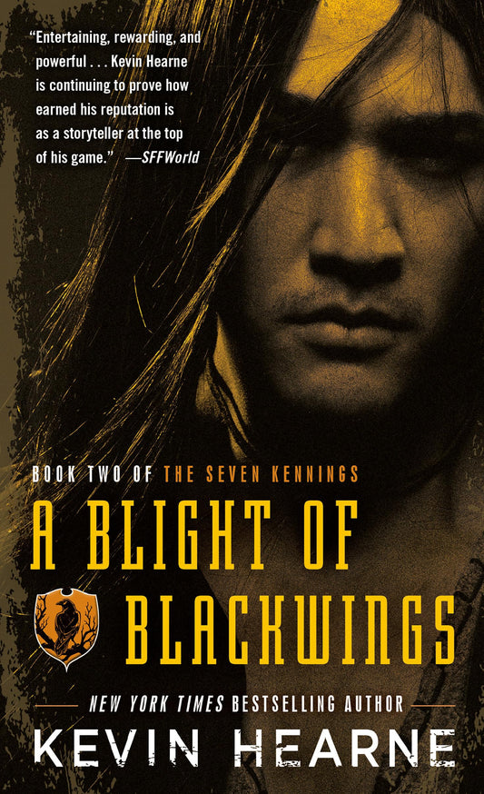 A Blight of Blackwings (The Seven Kennings) - 1808