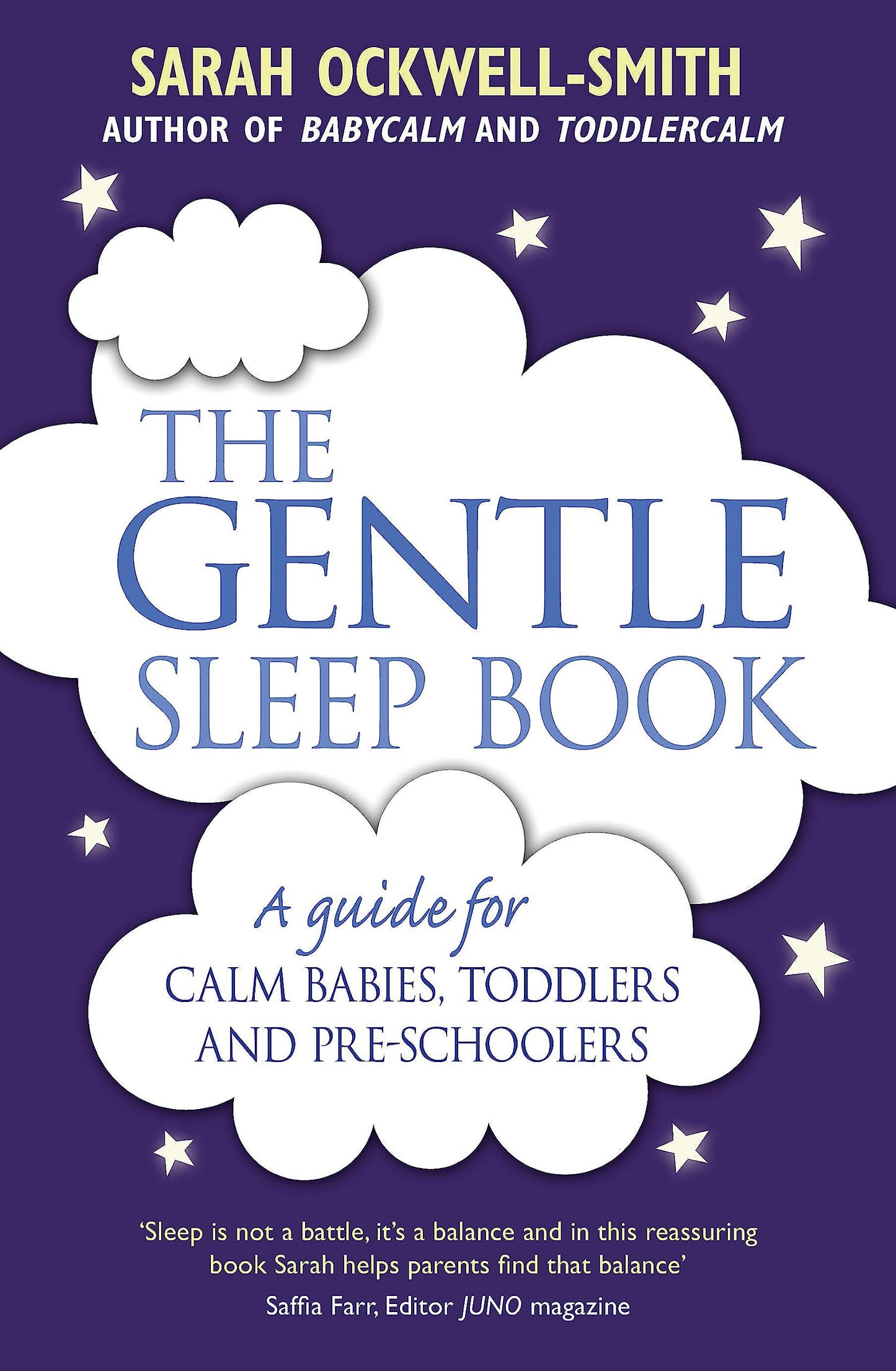 The Gentle Sleep Book: Gentle, No-Tears, Sleep Solutions for Parents of Newborns to Five-Year-Olds - 1429