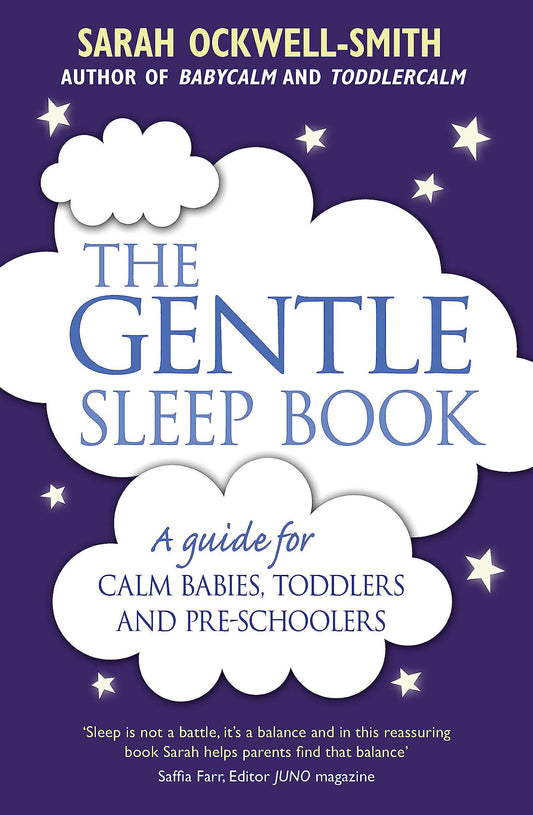 The Gentle Sleep Book: Gentle, No-Tears, Sleep Solutions for Parents of Newborns to Five-Year-Olds - 1429