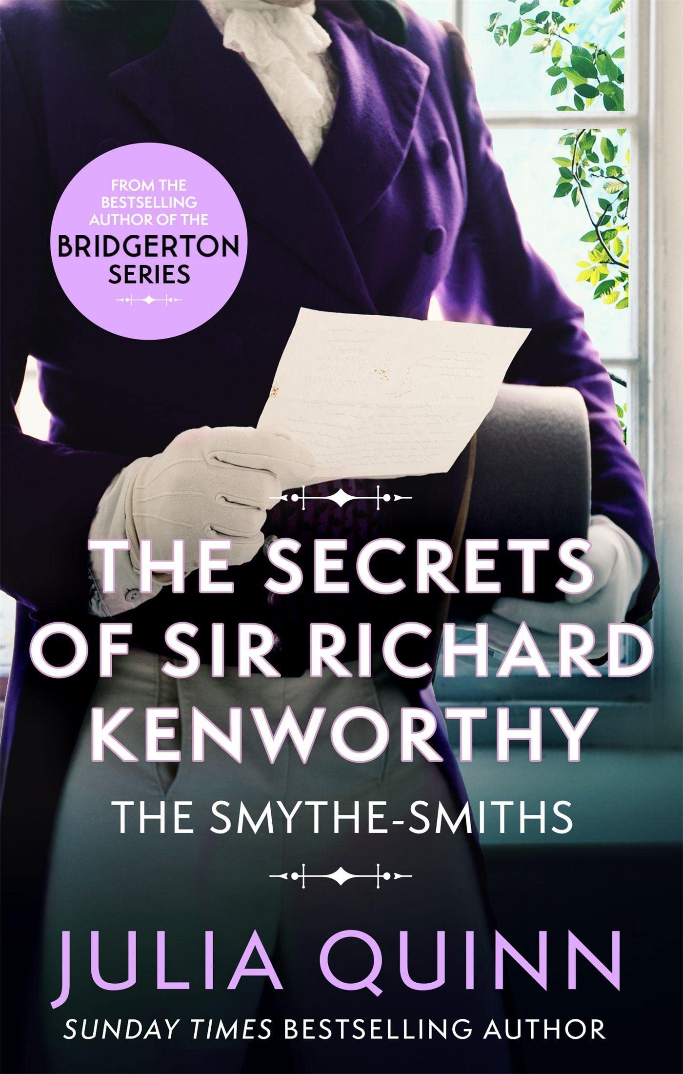 The Secrets of Sir Richard Kenworthy (Smythe-Smith Quartet)