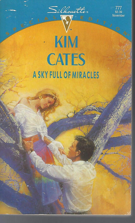 A Sky Full Of Miracles (Silhouette Special Edition, No 777)