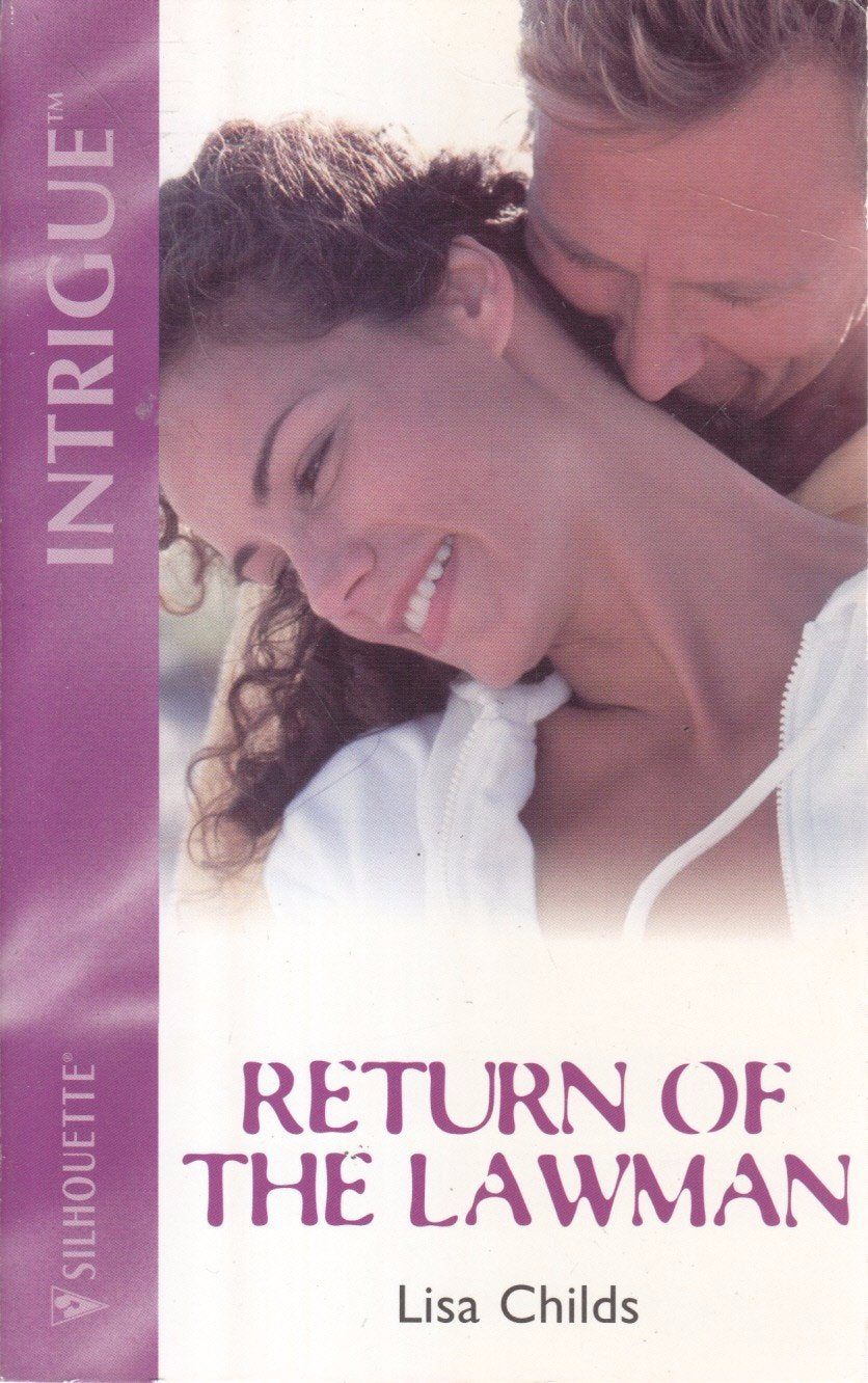 Return Of The Lawman (Harlequin Intrigue Series)