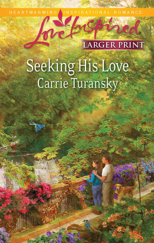 Seeking His Love (Love Inspired Large Print)