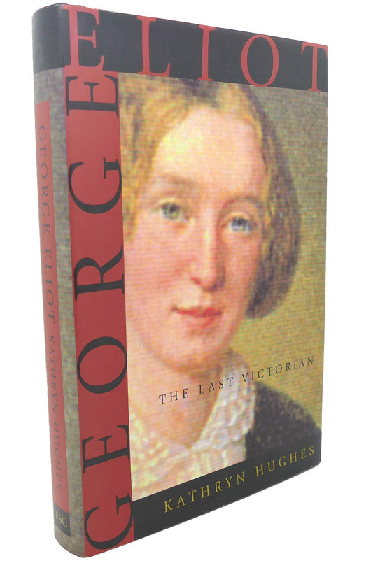 George Eliot: The Last Victorian - 1006