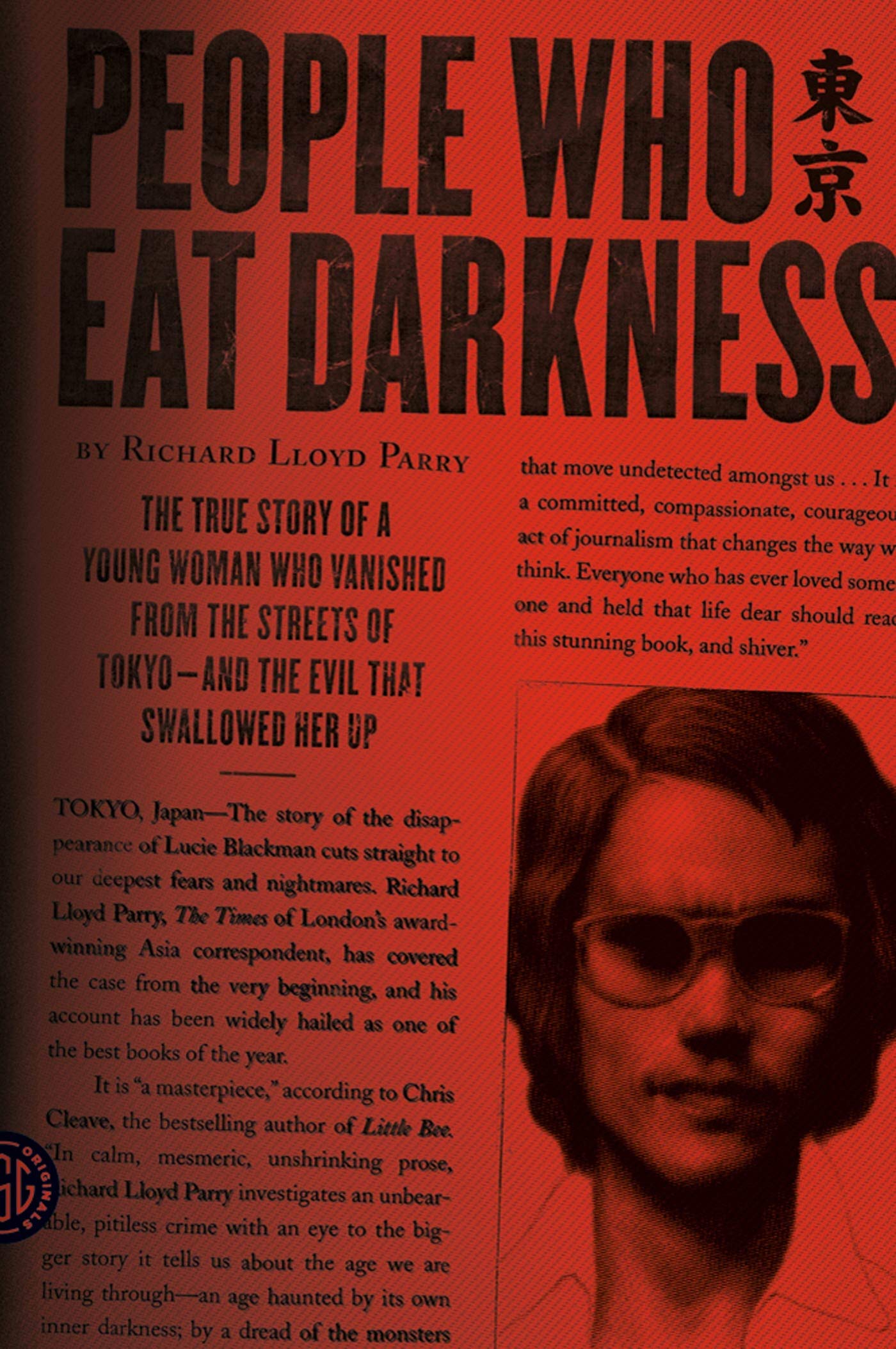 People Who Eat Darkness: The True Story of a Young Woman Who Vanished from the Streets of Tokyo―and the Evil That Swallowed Her Up - 6778