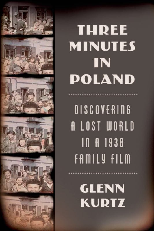 Three Minutes in Poland: Discovering a Lost World in a 1938 Family Film - 6200