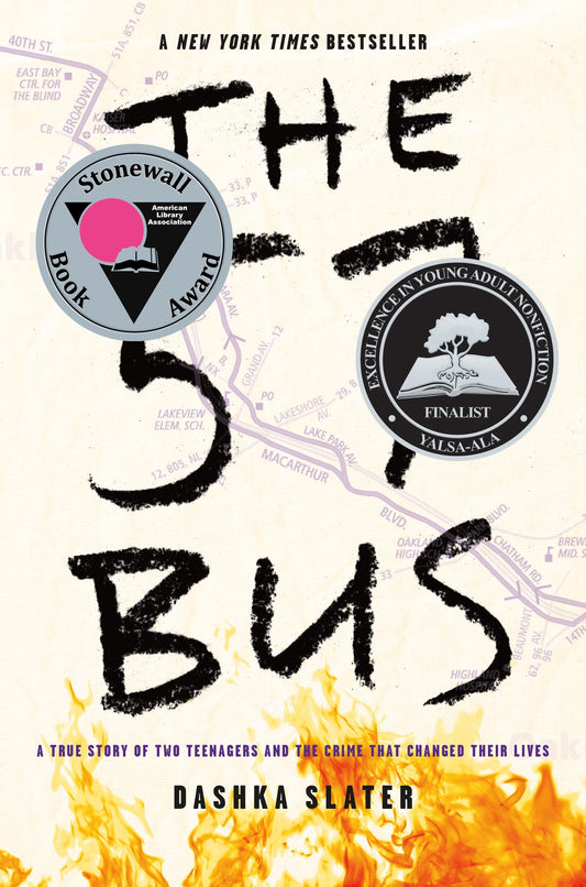 The 57 Bus: A True Story of Two Teenagers and the Crime That Changed Their Lives - 7247