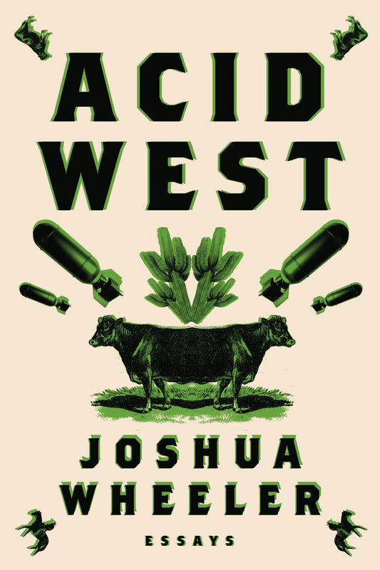 Acid West: Essays - 3018