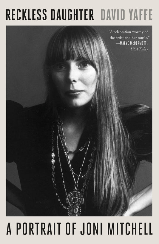 Reckless Daughter: A Portrait of Joni Mitchell - 1262