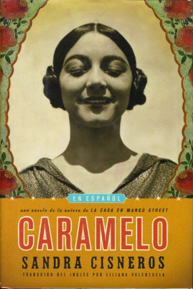 Caramelo: En Español (Spanish Edition)