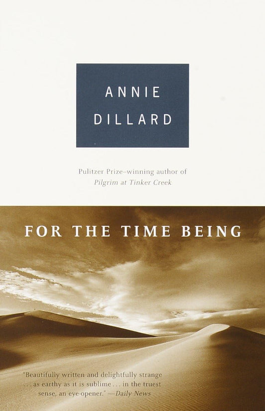For the Time Being: Essays (PEN Literary Award Winner) - 9322