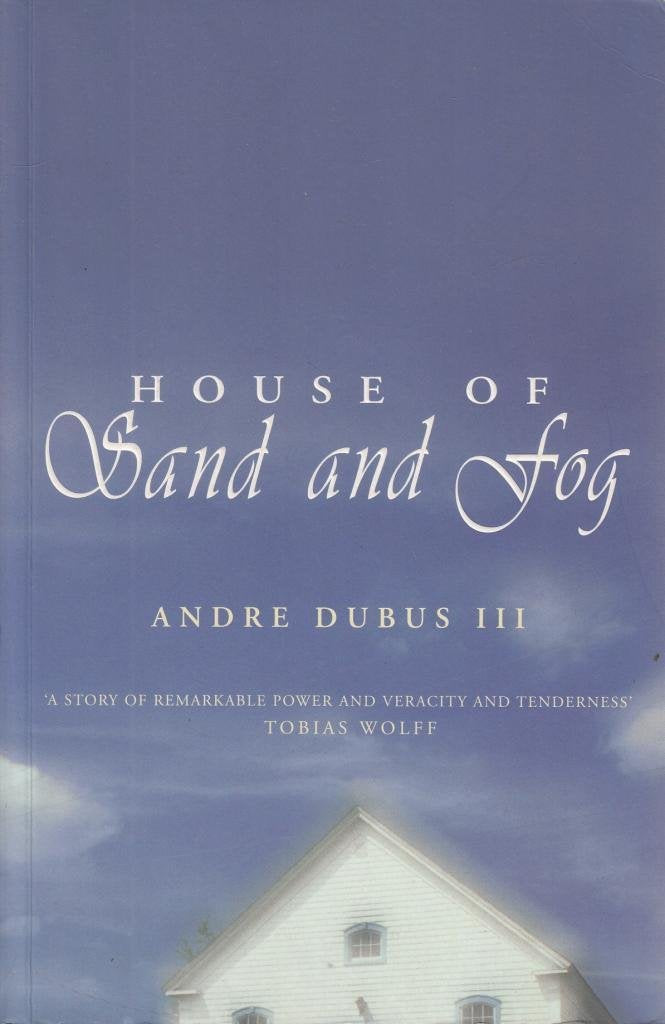 House of Sand and Fog (Vintage Contemporaries)