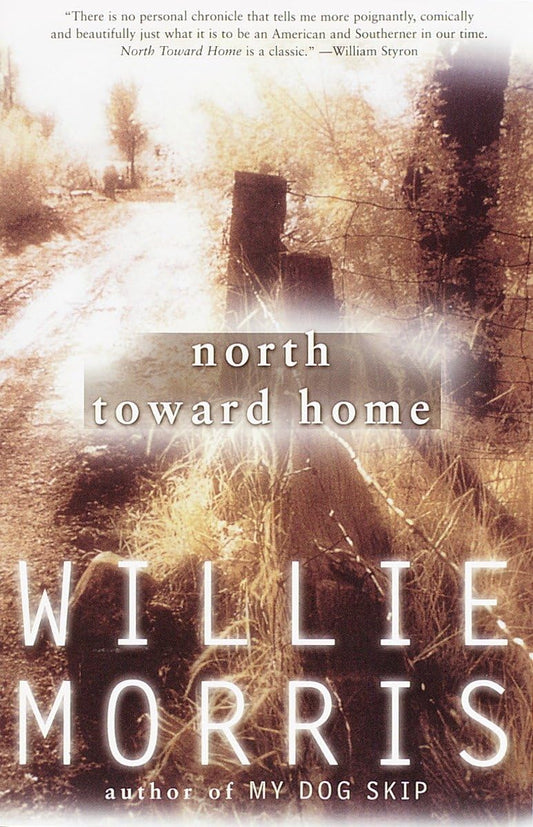 North Toward Home: A Memoir - 2442