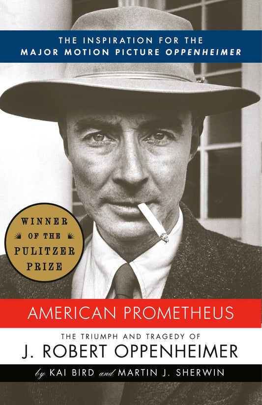 American Prometheus: The Inspiration for the Major Motion Picture OPPENHEIMER - 4455