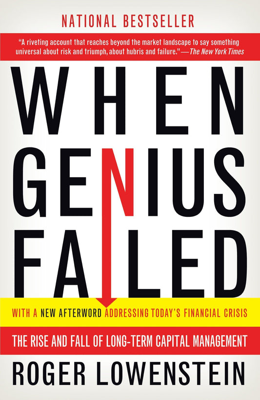 When Genius Failed: The Rise and Fall of Long-Term Capital Management - 3728
