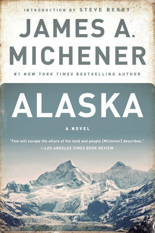 Alaska: A Novel - 534