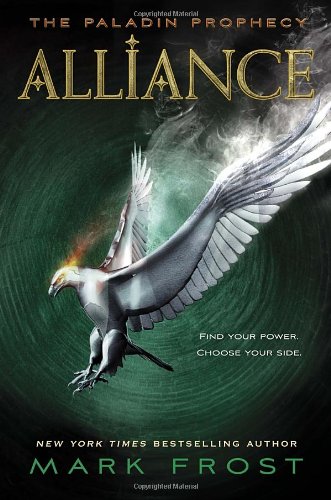 Alliance: The Paladin Prophecy Book 2 - 9269