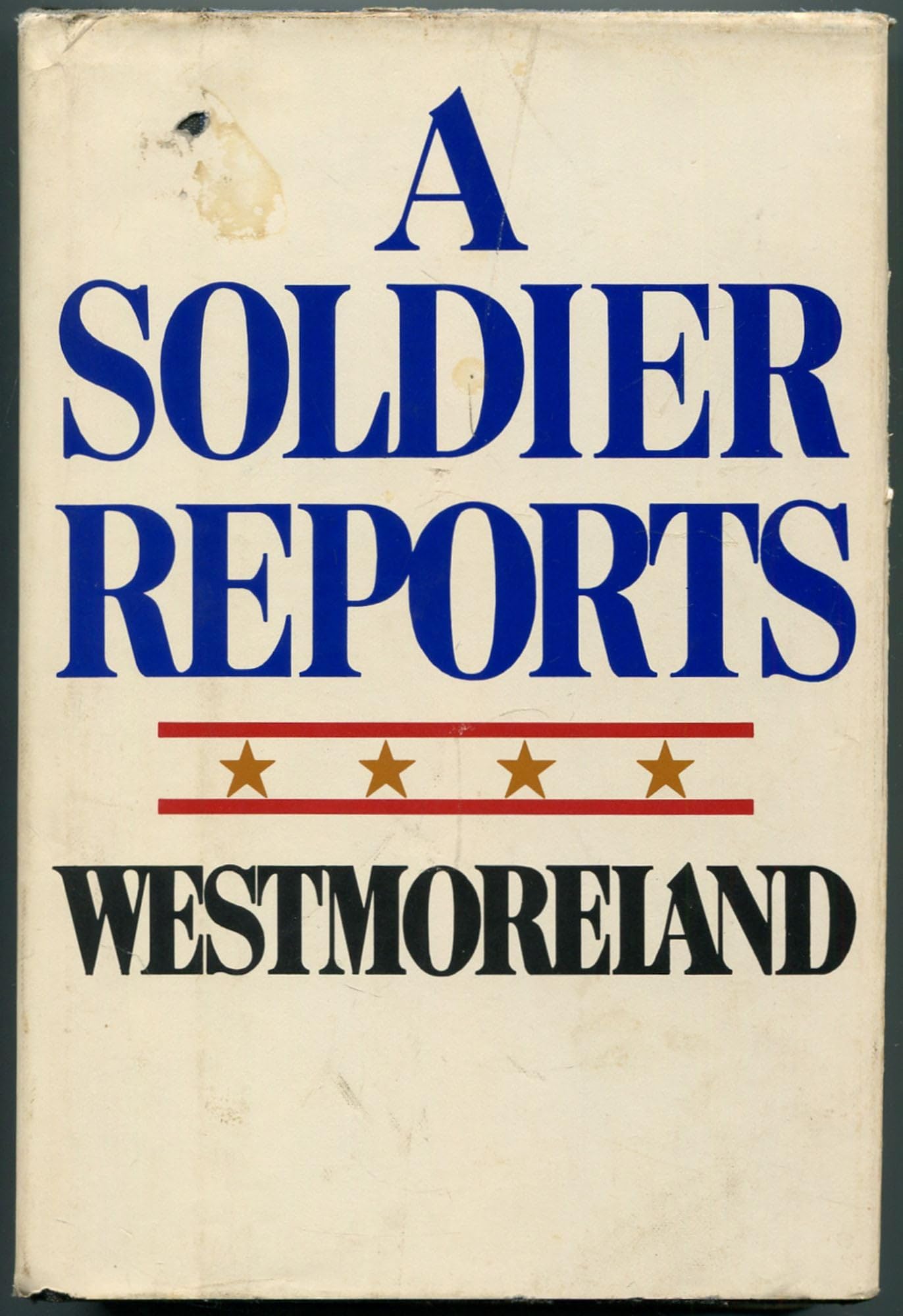 A Soldier Reports