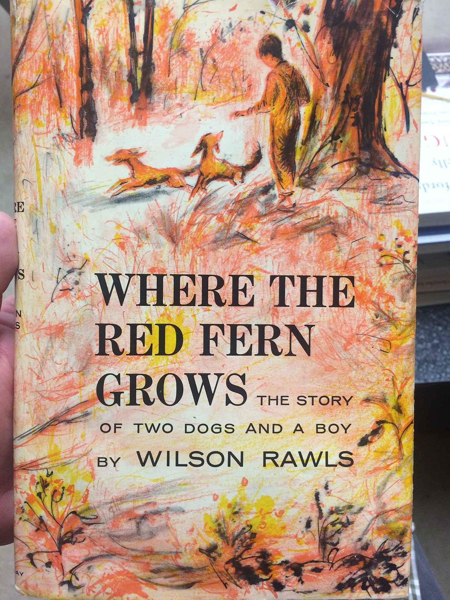 Where the Red Fern Grows, 1st Edition