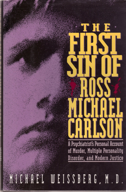 The First Sin of Ross Michael Carlson